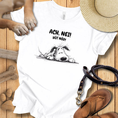 Ach, Nei! Hüt Nöd! - T-Shirt Unisex Modern Fit - Weich & Leicht