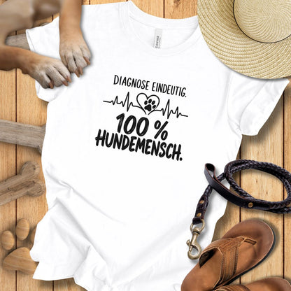 Diagnose Eindeutig: 100% Hundemensch - Premium T-Shirt Modern Fit - Weich & Leicht