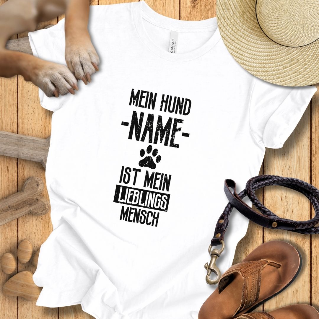 Mein Hund [Name] ist mein Lieblingsmensch - Personalisierbar - T-Shirt Unisex Modern Fit Premium Qualität