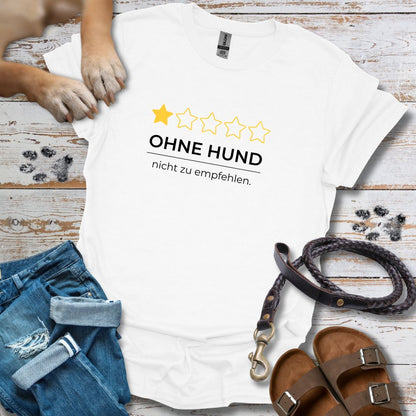 Ohne Hund Rezension - T-Shirt Unisex Classic Fit - Bequemer Klassiker