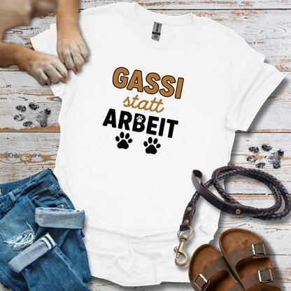Gassi statt Arbeit - T-Shirt Unisex Classic Fit - Bequemer Klassiker