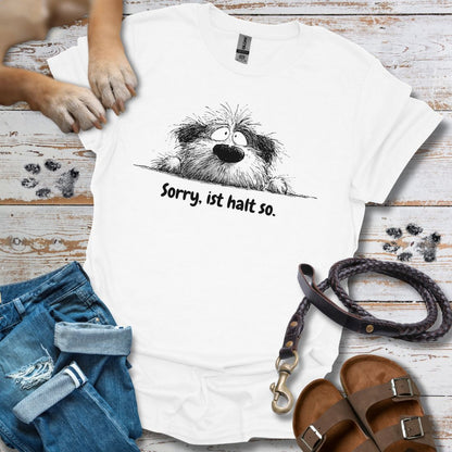 Sorry, ist halt so - T-Shirt Classic Fit - Bequemer Klassiker