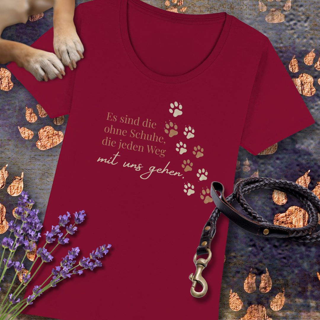 Es sind die ohne Schuhe, die jeden Weg mit uns gehen - Premium Damen T-Shirt - Slim Fit