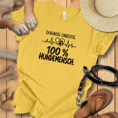 Diagnose Eindeutig: 100% Hundemensch - Premium T-Shirt Modern Fit - Weich & Leicht